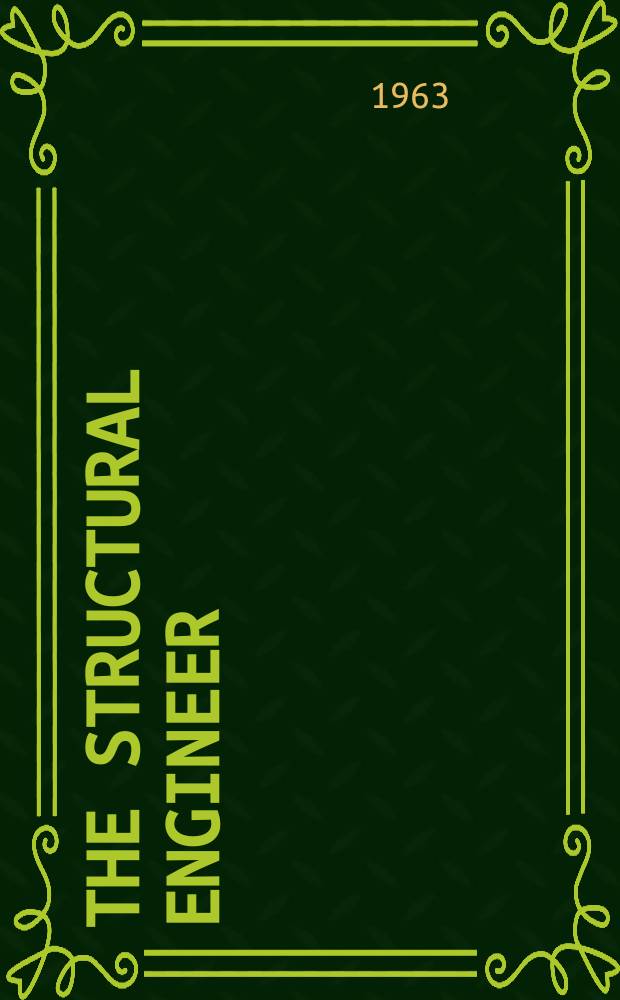 The Structural engineer : The journal of the Institution of structural engineers. Vol.41, №1
