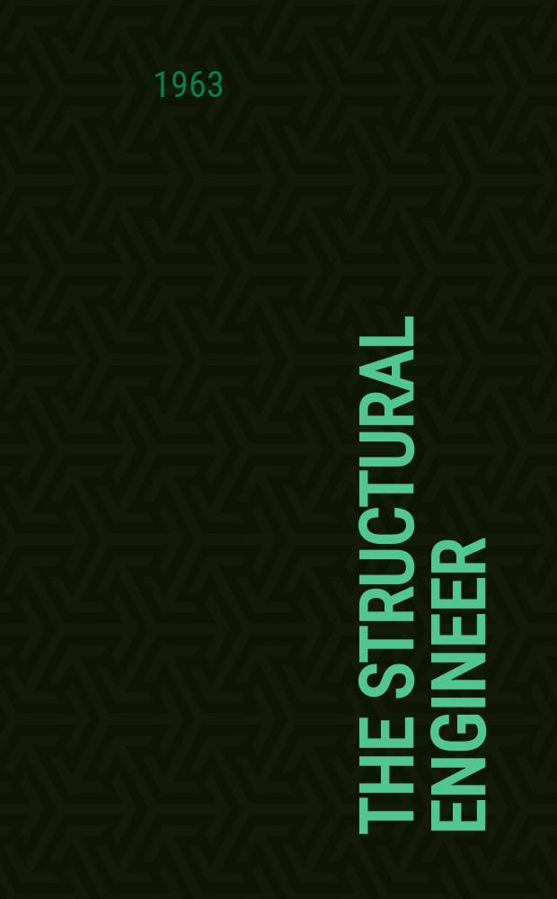 The Structural engineer : The journal of the Institution of structural engineers. Vol.41, №2