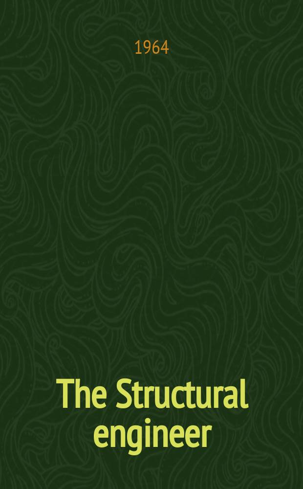 The Structural engineer : The journal of the Institution of structural engineers. Vol.42, №4