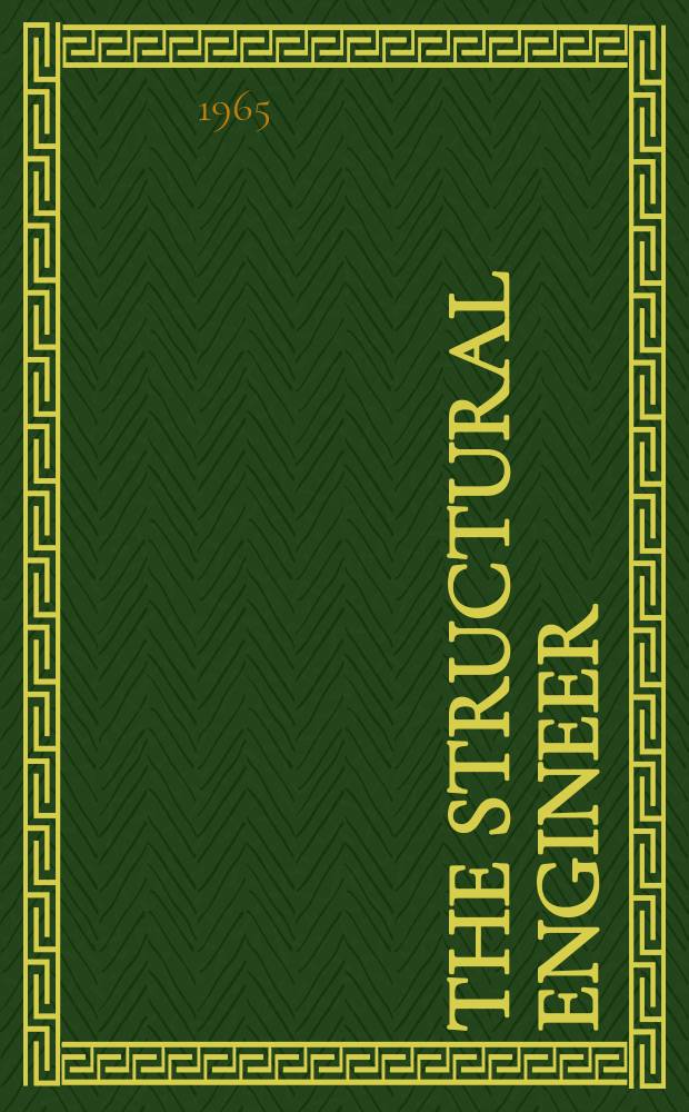 The Structural engineer : The journal of the Institution of structural engineers. Vol.43, №2