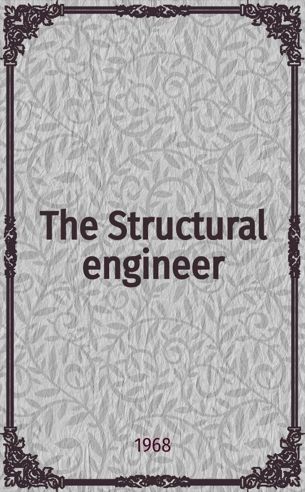 The Structural engineer : The journal of the Institution of structural engineers. Vol.46, №3