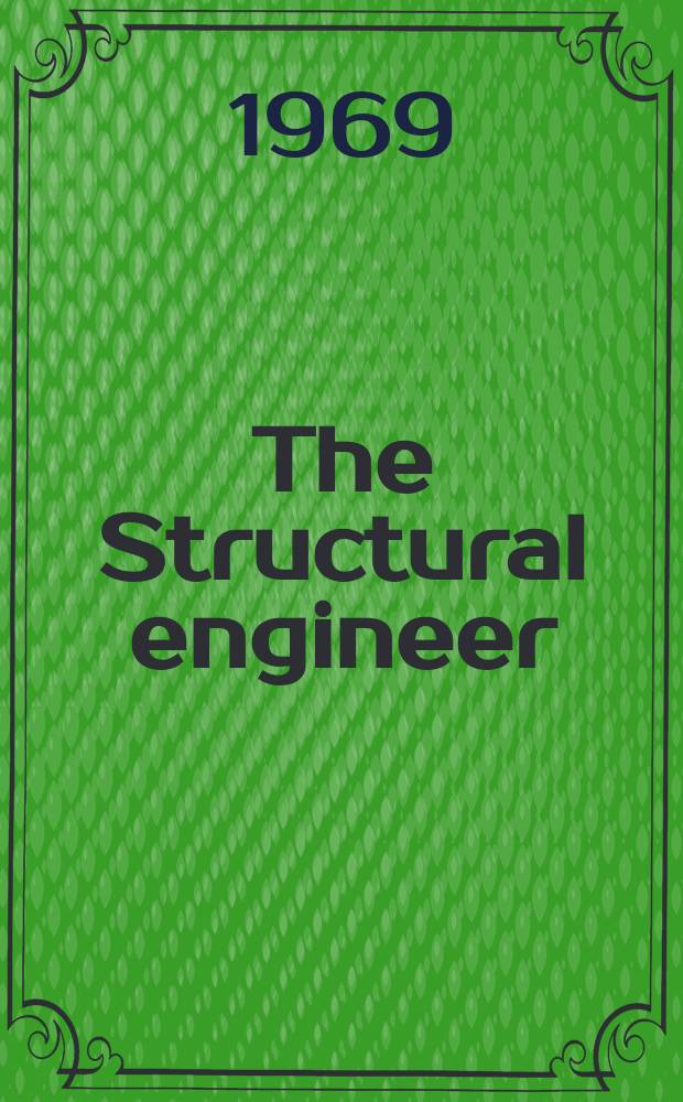 The Structural engineer : The journal of the Institution of structural engineers. Vol.47, №4