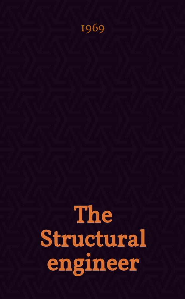 The Structural engineer : The journal of the Institution of structural engineers. Vol.47, №10