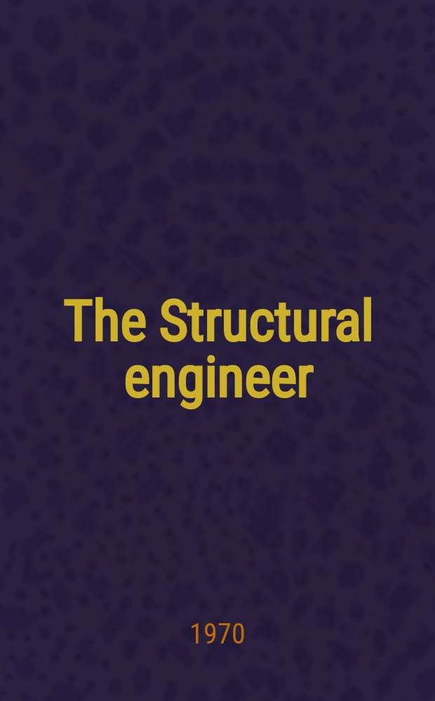 The Structural engineer : The journal of the Institution of structural engineers. Vol.48, №6