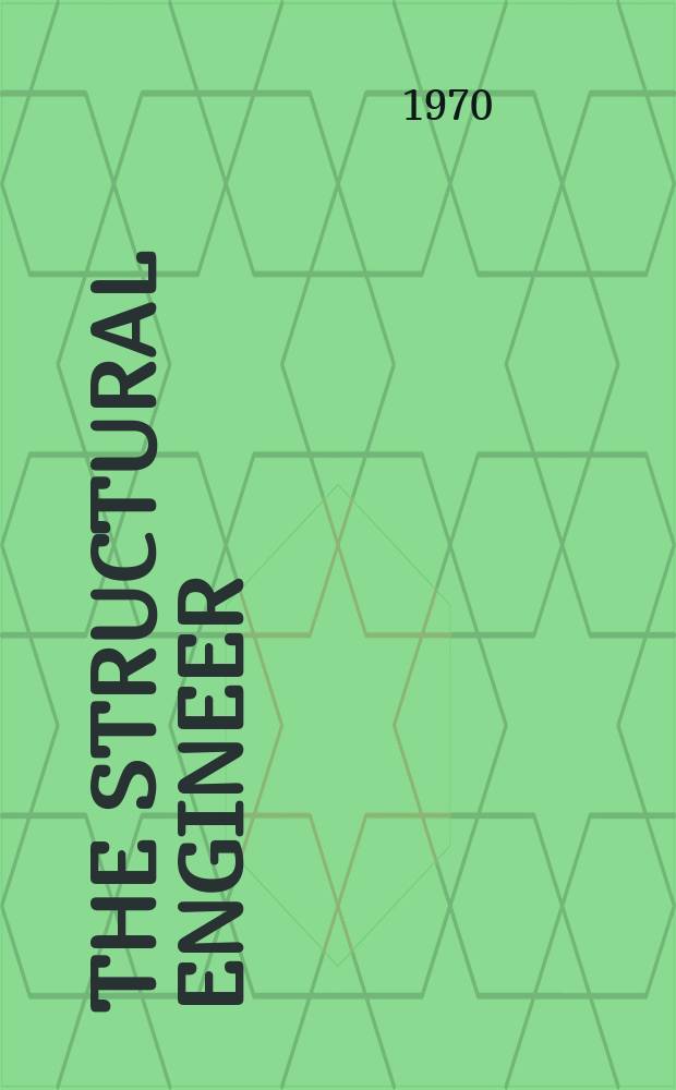 The Structural engineer : The journal of the Institution of structural engineers. Vol.48, №10