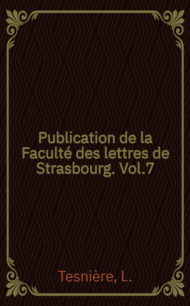 Publication de la Faculté des lettres de Strasbourg. Vol.7 : Oton Joupantchitch Poète slovène