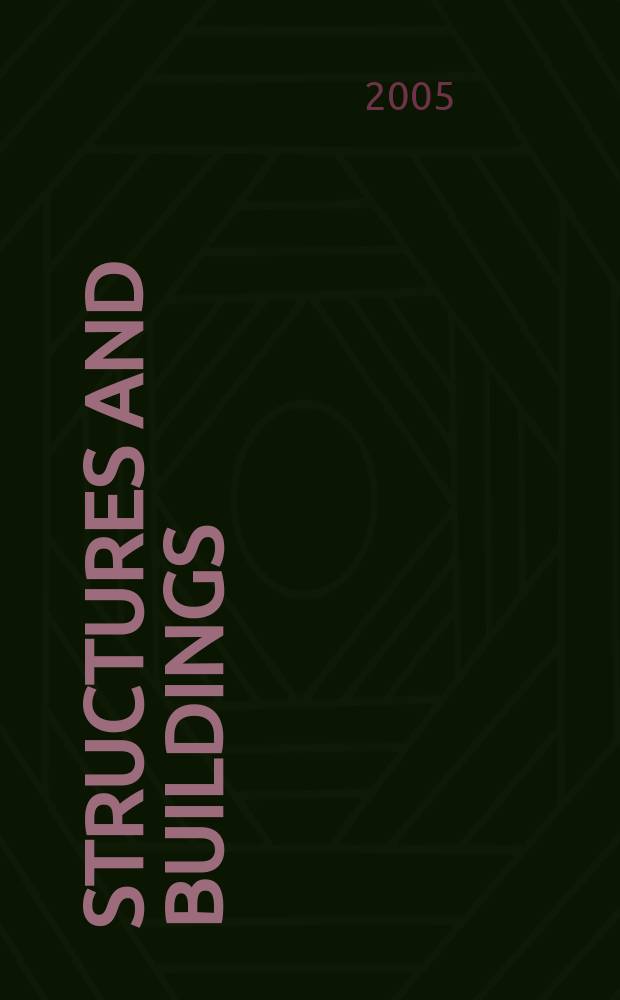 Structures and buildings : Proc. of the Institution of civil engineers. Vol.158, Iss.4