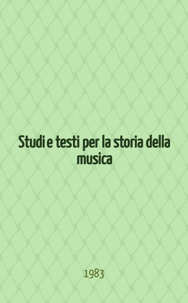 Studi e testi per la storia della musica