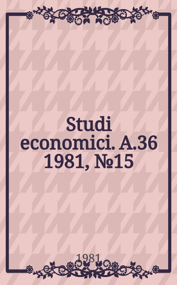 Studi economici. A.36 1981, №15