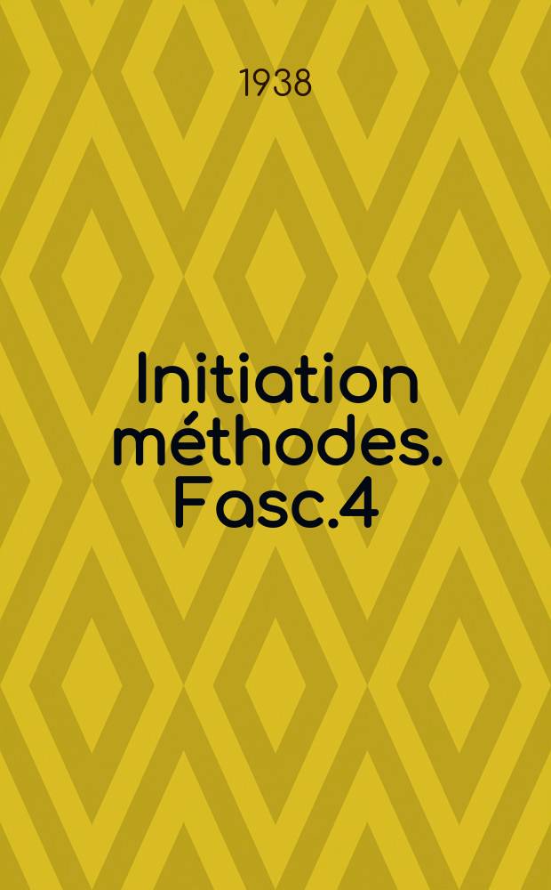 Initiation méthodes. Fasc.4 : La phonétique latine