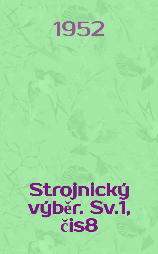 Strojnický výběr. Sv.1, čis8