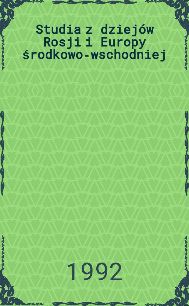 Studia z dziejów Rosji i Europy środkowo-wschodniej