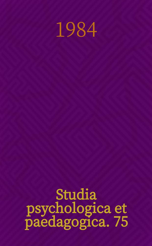 Studia psychologica et paedagogica. 75 : Kartläggning och omformning ...