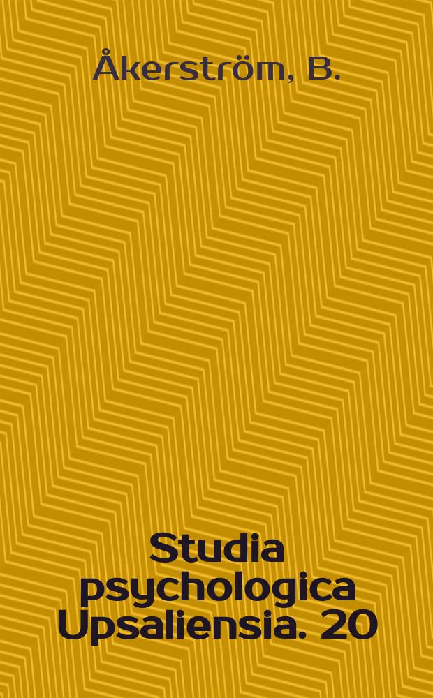 Studia psychologica Upsaliensia. 20 : Adults with autism and mental ...