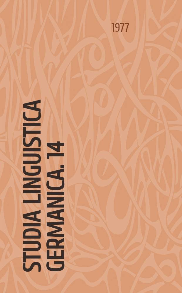 Studia linguistica Germanica. 14 : Die Sprache Huldrych Zwinglis im Kontrast zur Sprache Luthers
