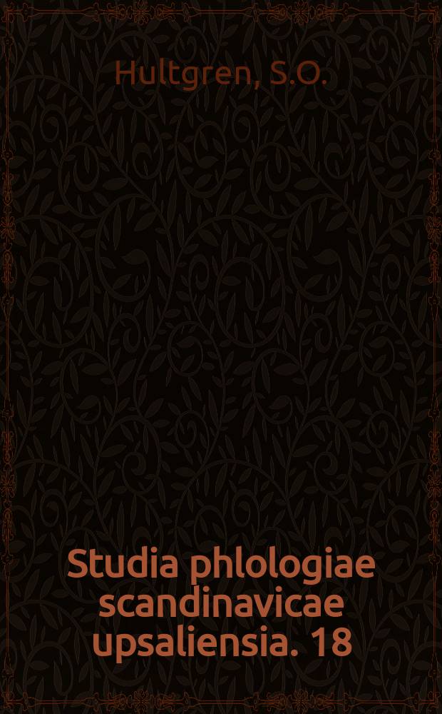 Studia phlologiae scandinavicae upsaliensia. 18 : Skola i dialektal milj&ouml;