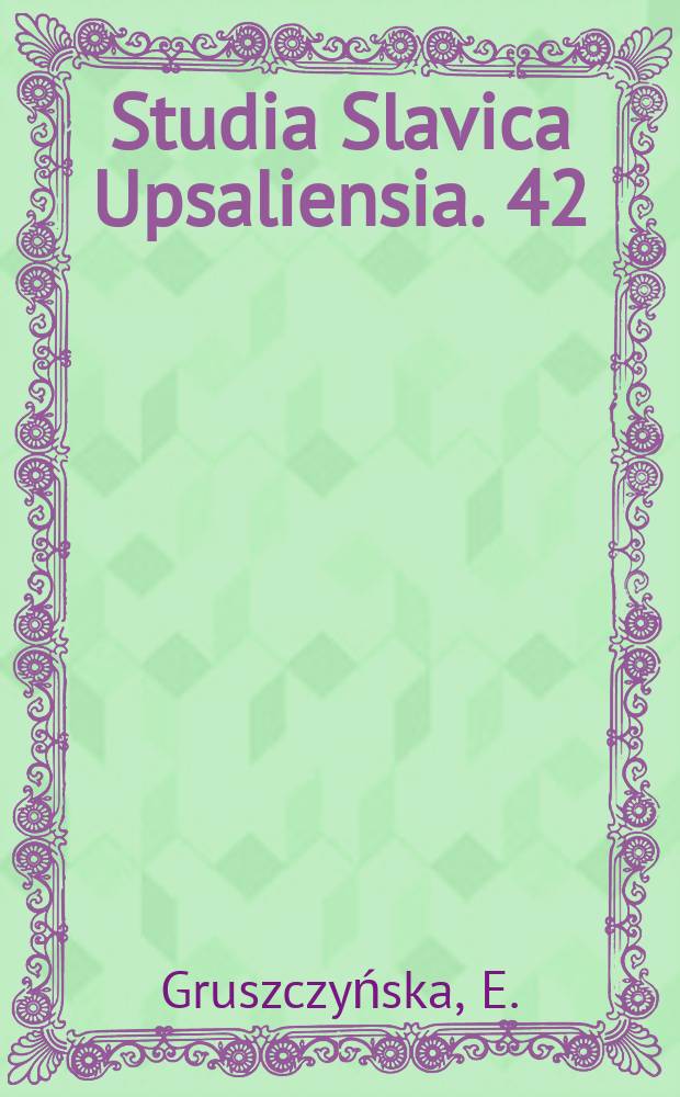 Studia Slavica Upsaliensia. 42 : Linguistic images of ...