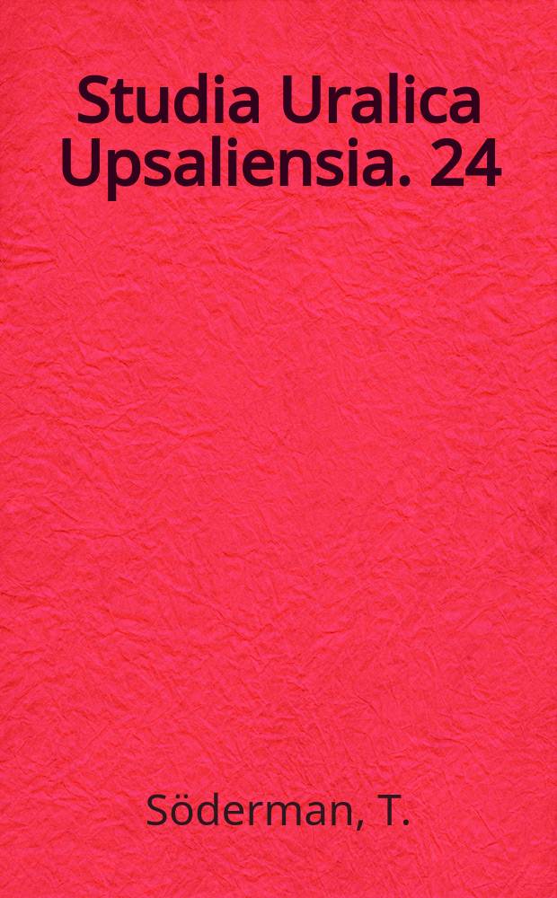 Studia Uralica Upsaliensia. 24 : Lexical characteristics of the Estonian ...