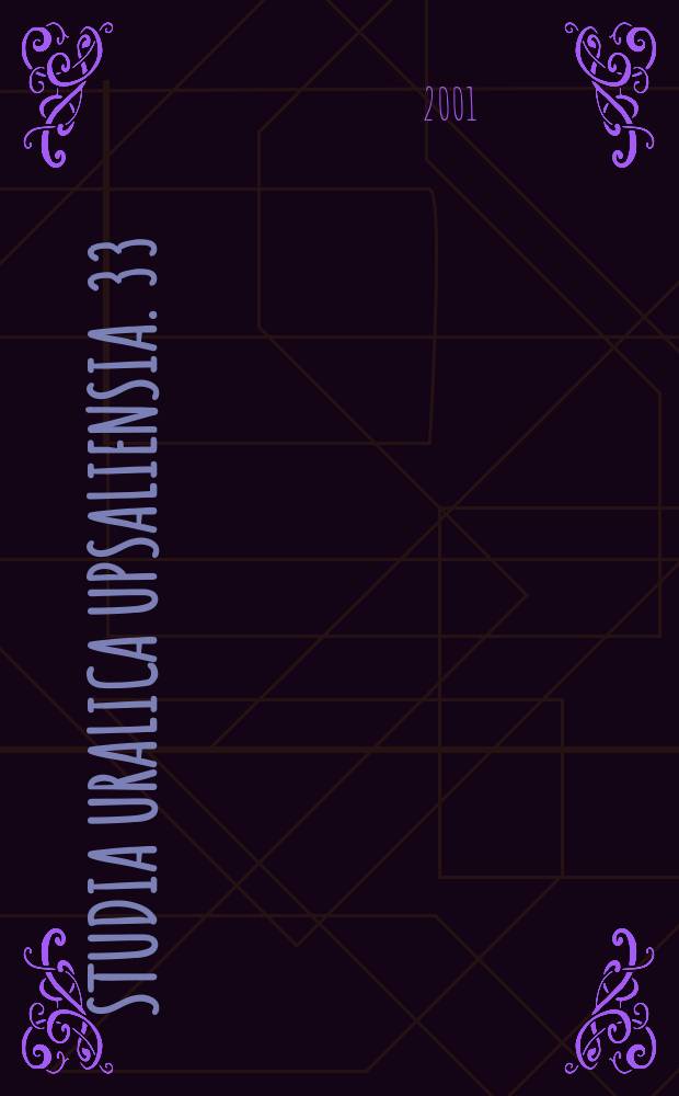 Studia Uralica Upsaliensia. 33 : "Walk this way"