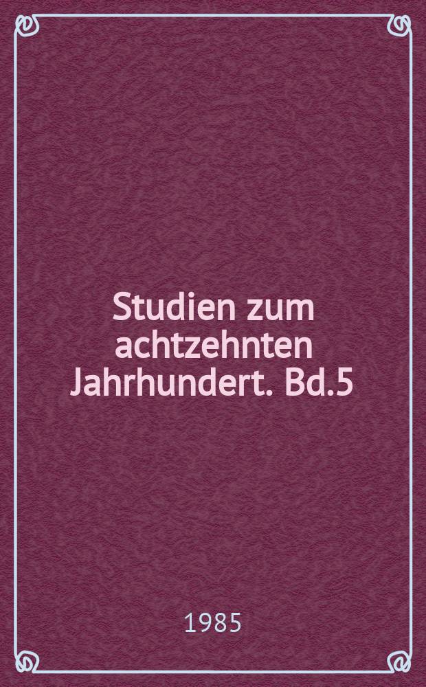 Studien zum achtzehnten Jahrhundert. Bd.5 : Mehrsprachigkeit in der deutschen Aufklärung