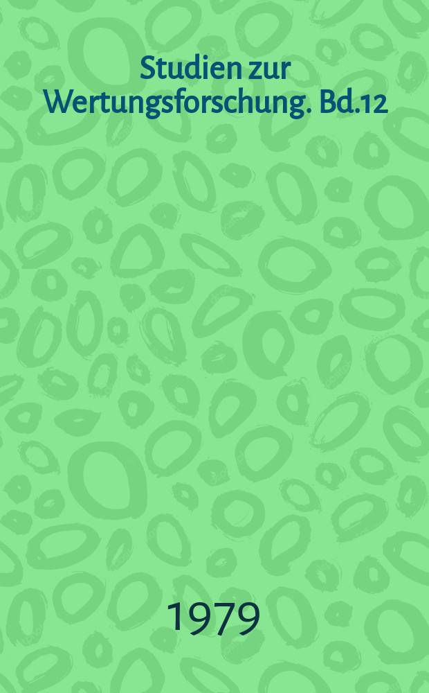 Studien zur Wertungsforschung. Bd.12 : Adorno und die Musik