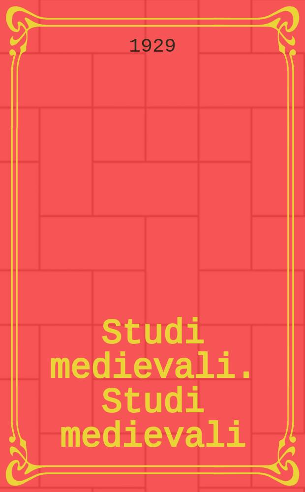 Studi medievali. Studi medievali