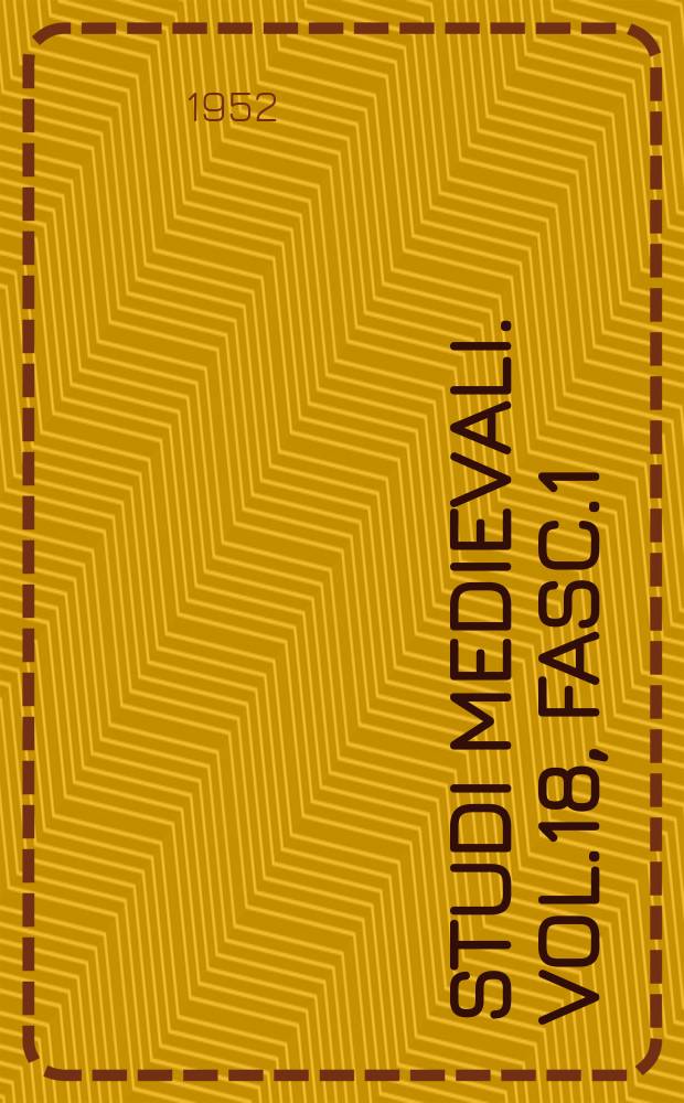 Studi medievali. Vol.18, Fasc.1