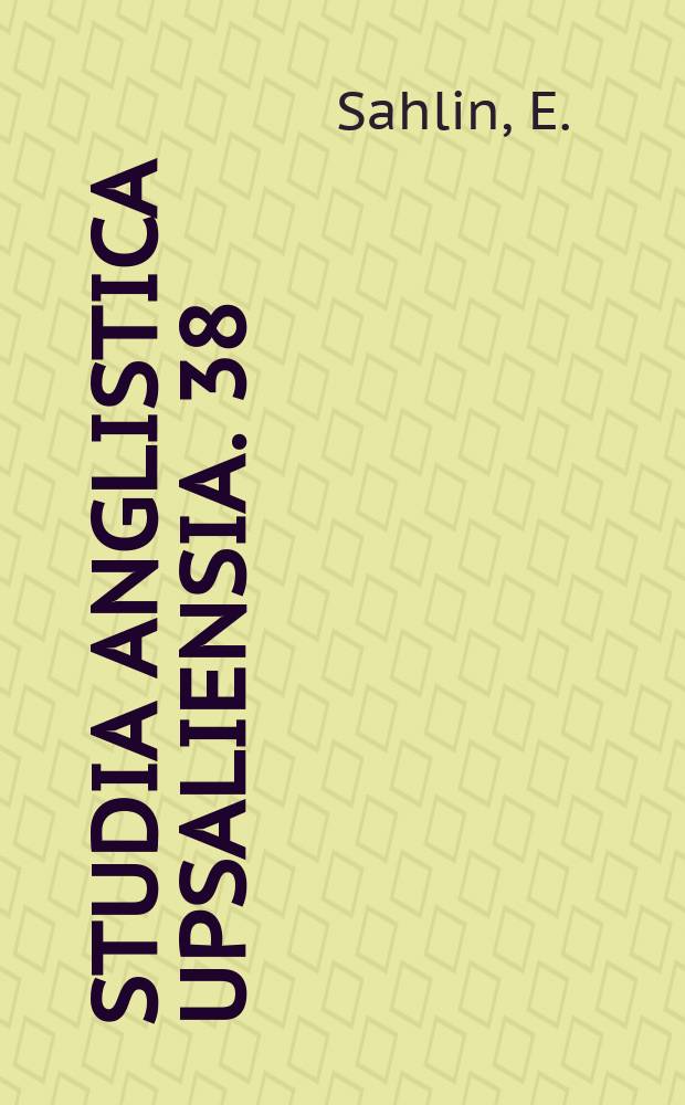 Studia Anglistica Upsaliensia. 38 : Some and any in spoken and written English