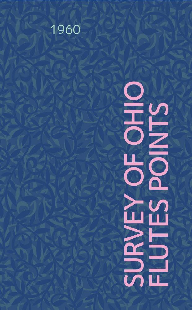 Survey of Ohio flutes points
