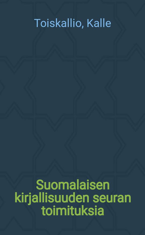 Suomalaisen kirjallisuuden seuran toimituksia : Vapaa taksi?