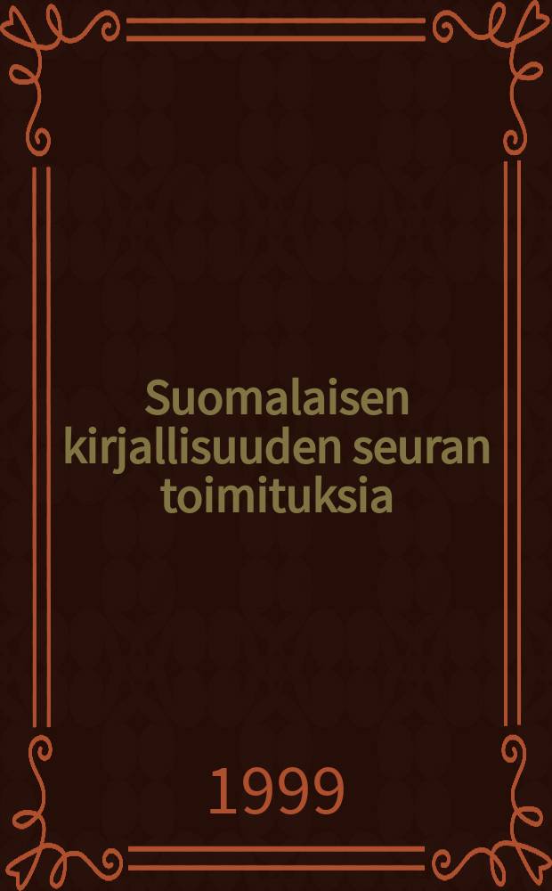 Suomalaisen kirjallisuuden seuran toimituksia : Uskonto ja identiteetti