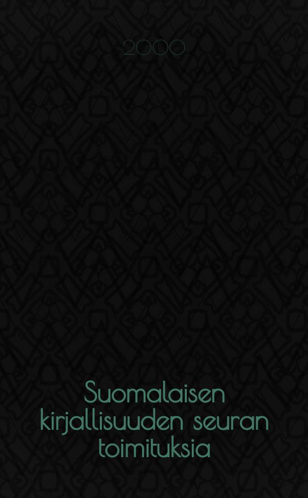 Suomalaisen kirjallisuuden seuran toimituksia : Keijujen kuningas ja musta Akhilleus
