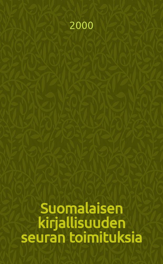 Suomalaisen kirjallisuuden seuran toimituksia : Helsinki: a literary companion
