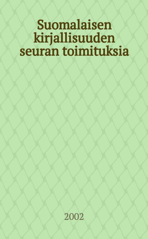Suomalaisen kirjallisuuden seuran toimituksia : Aika Pariisissa