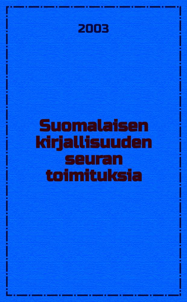 Suomalaisen kirjallisuuden seuran toimituksia : Suomen "vanha sotaväki" vanhoissa valokuvissa
