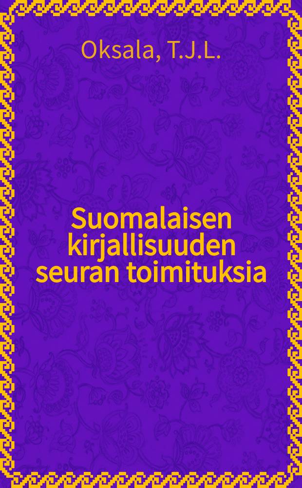 Suomalaisen kirjallisuuden seuran toimituksia : Runebergin Kreikka ja Rooma