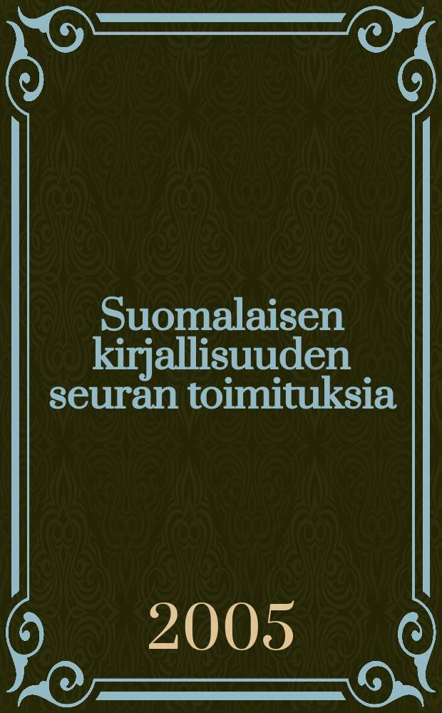 Suomalaisen kirjallisuuden seuran toimituksia : El&auml;v&auml; kielioppi