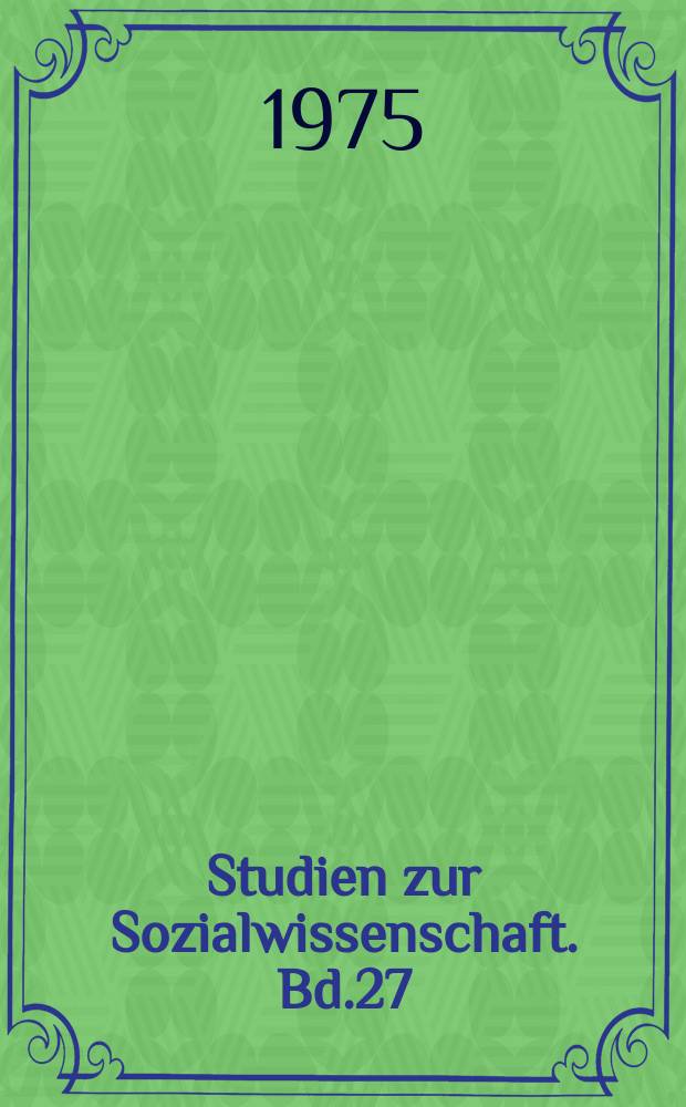 Studien zur Sozialwissenschaft. Bd.27 : Indikatoren der Modernisierung