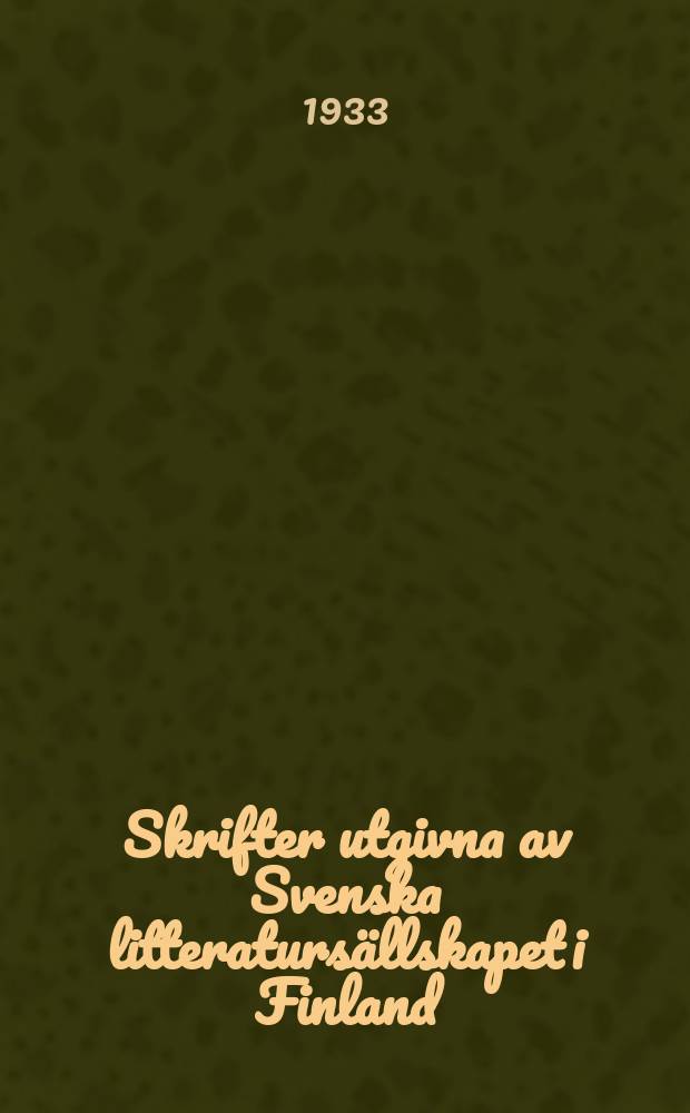 Skrifter utgivna av Svenska litteratursällskapet i Finland