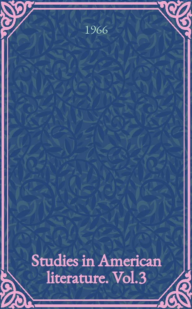 Studies in American literature. Vol.3 : The Foreigner in early American drama