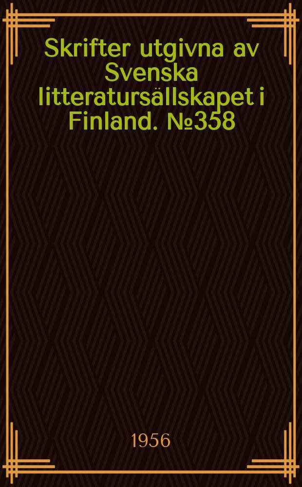 Skrifter utgivna av Svenska litteratursällskapet i Finland. №358 : Studier över östnyländska ortnamn
