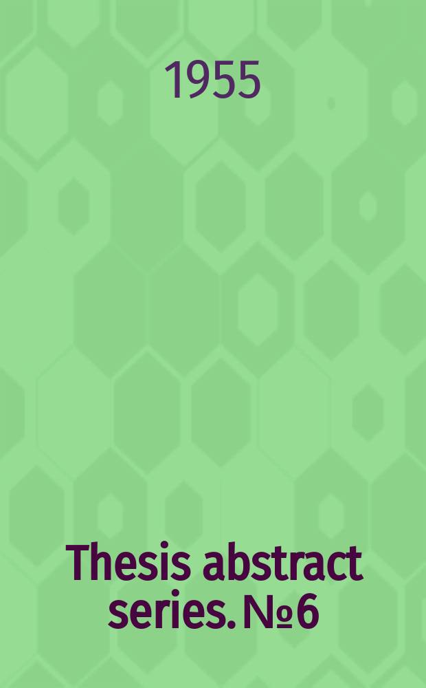 Thesis abstract series. №6