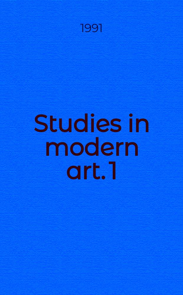 Studies in modern art. 1 : American art of the 1960s