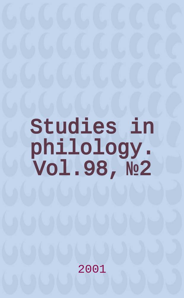 Studies in philology. Vol.98, №2