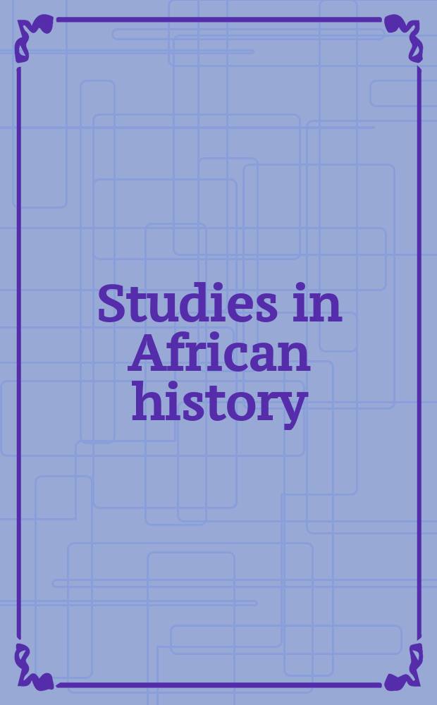 Studies in African history
