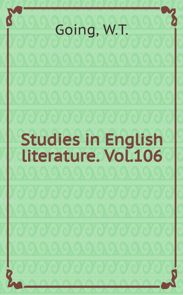 Studies in English literature. Vol.106 : Scanty plot of ground