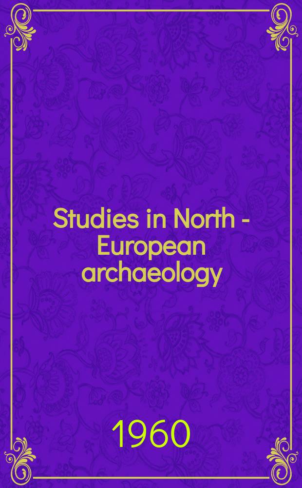 Studies in North - European archaeology