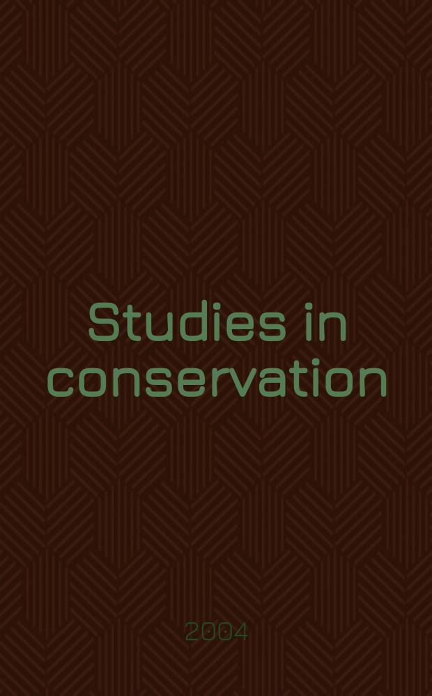Studies in conservation : The journal of the International inst. for conservation of historic and artistic works. Vol.49, №3
