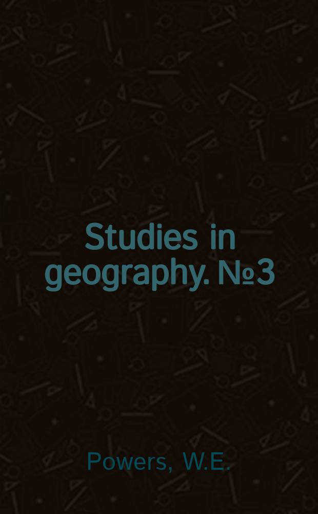 Studies in geography. №3 : Aerial photo - interpretation of landforms and rural cultural features in glaciated and coastal regions