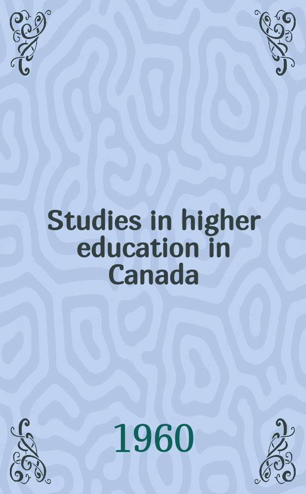 Studies in higher education in Canada